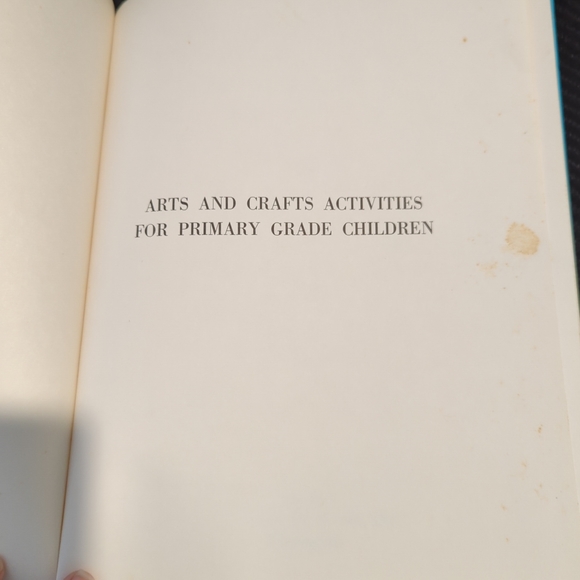 Arts and Crafts for Primary Grade Children Arthur S. Green 1962 1st Edition Book - Picture 3 of 9